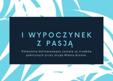 I Wypoczynek z pasją